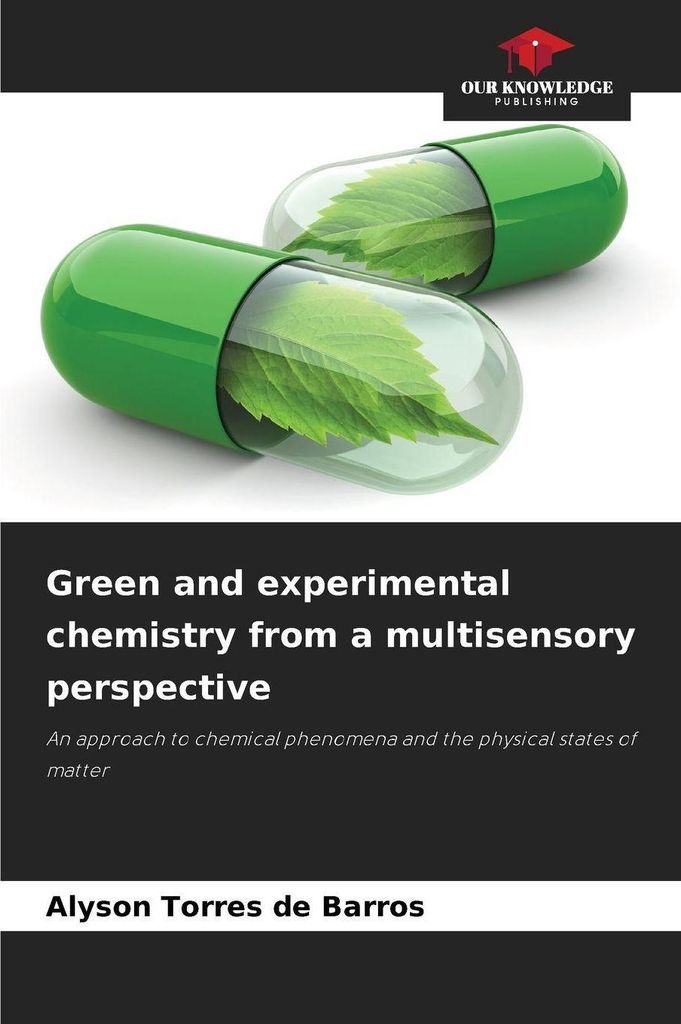Green and experimental chemistry from a multisensory perspective