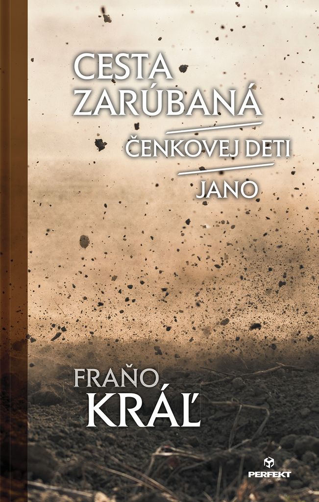 Cesta zarúbaná / Čenkovej deti / Jano | Fraňo Kráľ