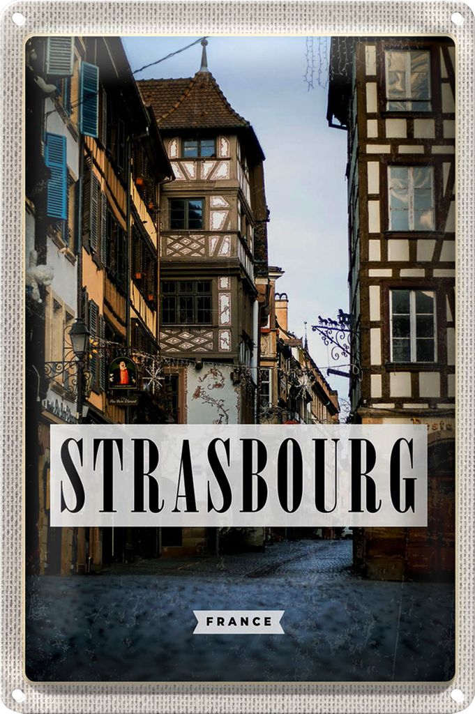 Blechschild Reise 20x30cm Strasbourg France la petite Panorama