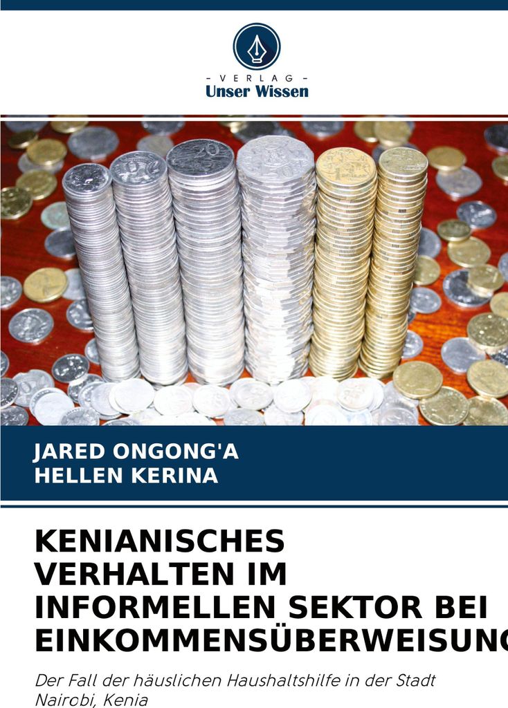 Kenianisches Verhalten Im Informellen Sektor Bei Einkommensüberweisungen