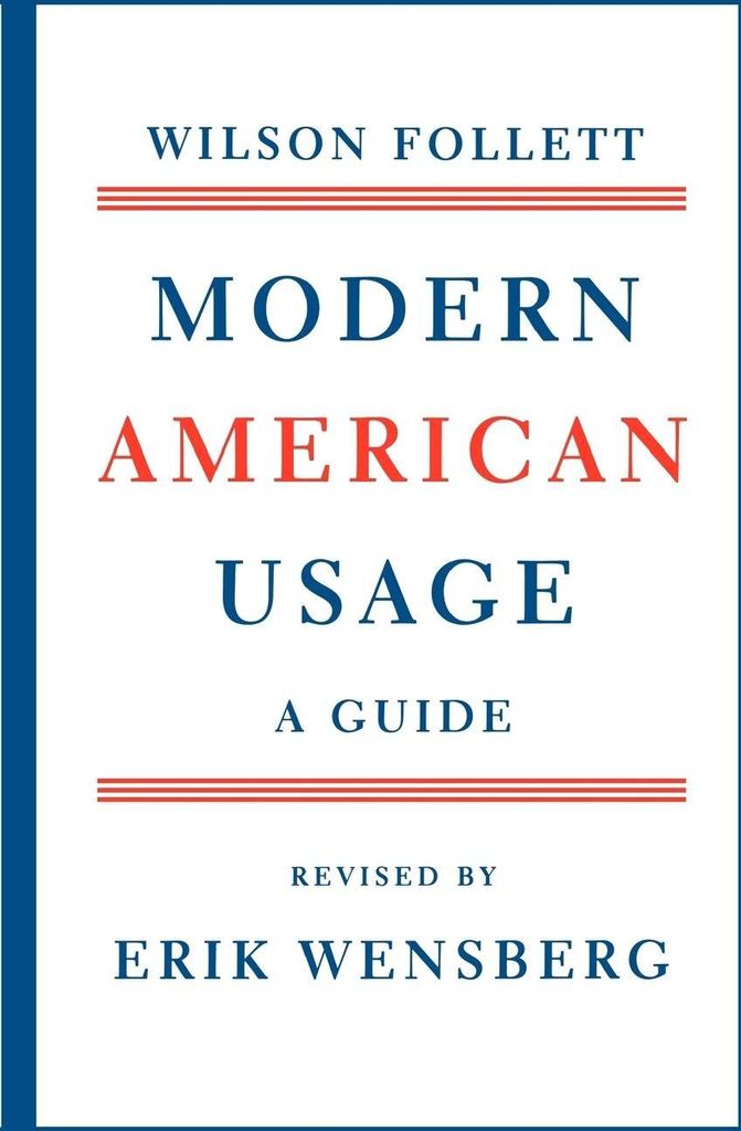 Modern American Usage