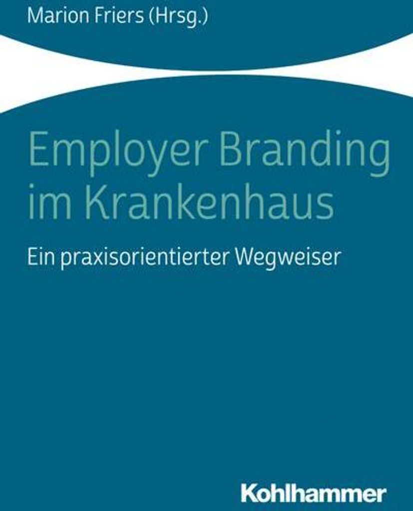 Employer Branding im Krankenhaus