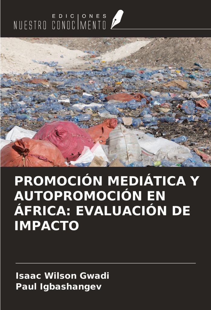 Promoción Mediática Y Autopromoción En África: Evaluación De Impacto