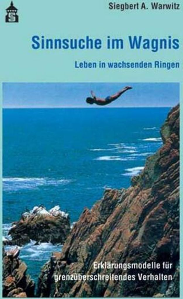 Sinnsuche im Wagnis