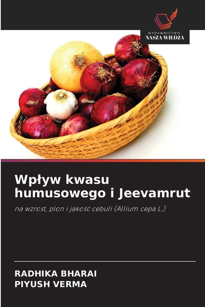 Wp¿yw kwasu humusowego i Jeevamrut