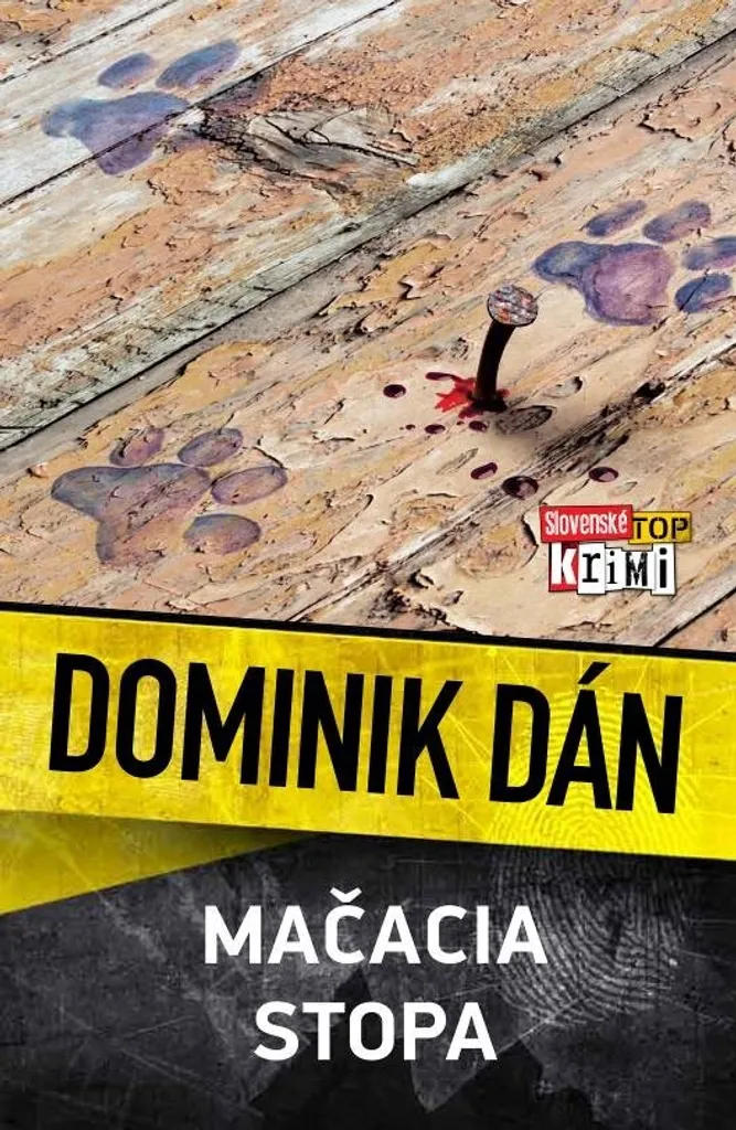 Roman Policier Mačacia stopa de Dominik Dán - Thriller Broché