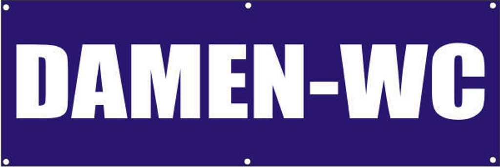 Werbeplane / Gerüstplane - p105 - Damen-WC - NEU - 150x50 cm - für Baustelle, Garten, Zaun oder Veranstaltung