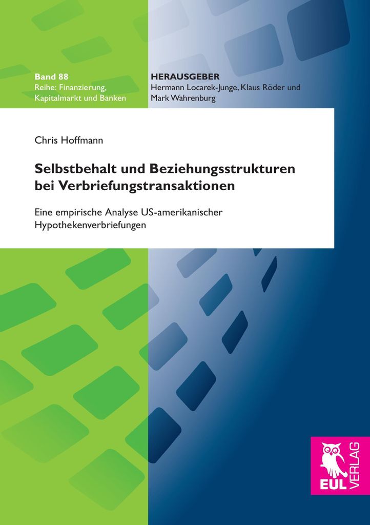 Selbstbehalt und Beziehungsstrukturen bei Verbriefungstransaktionen