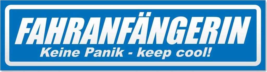 Fahranfängerin invertiert Magnetschild Schild magnetisch