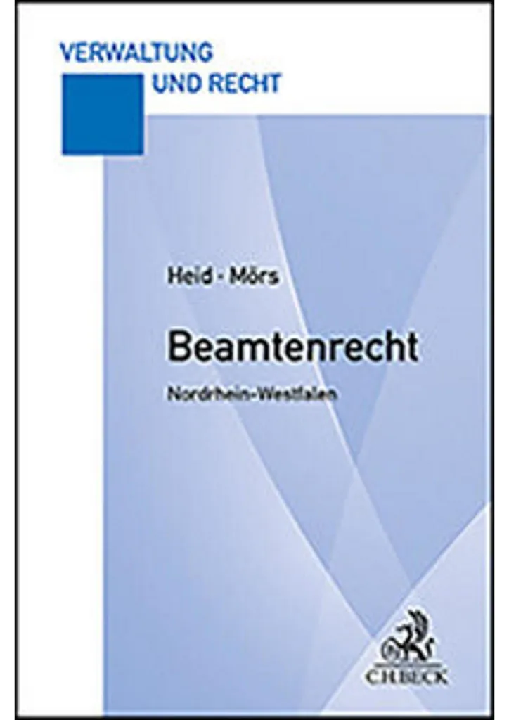 Beamtenrecht Nordrhein-Westfalen 2024 : 1er éd., Lois LBG NRW et études