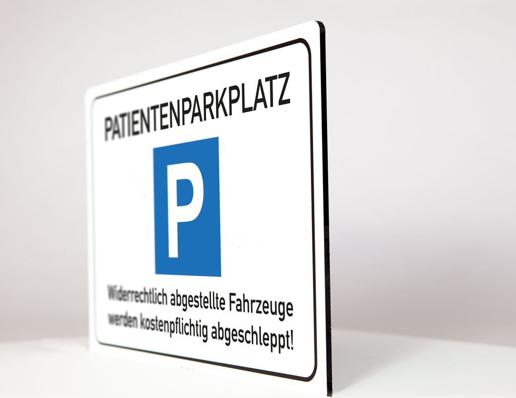 Patienten Parkplatz - Schild - 4 mm Alu Verbundplatte (30 x 20 cm)