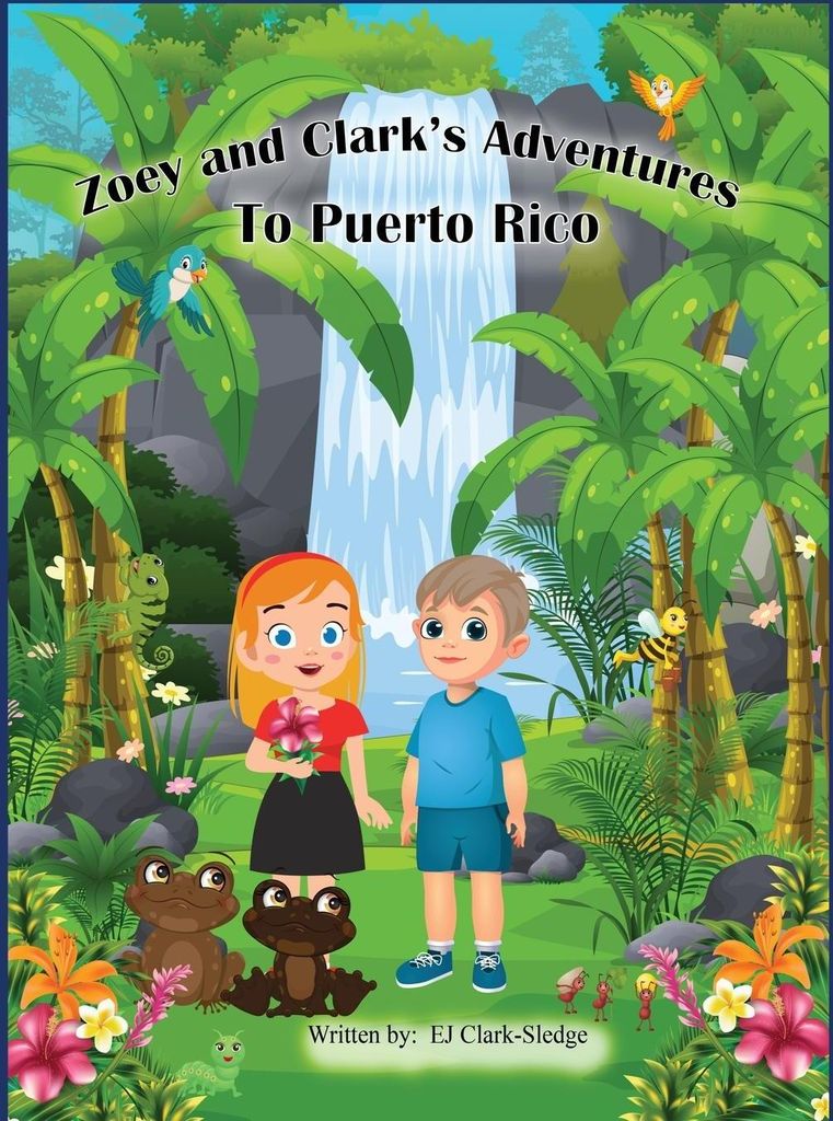 Zoey and Clark's Adventures To Puerto Rico
