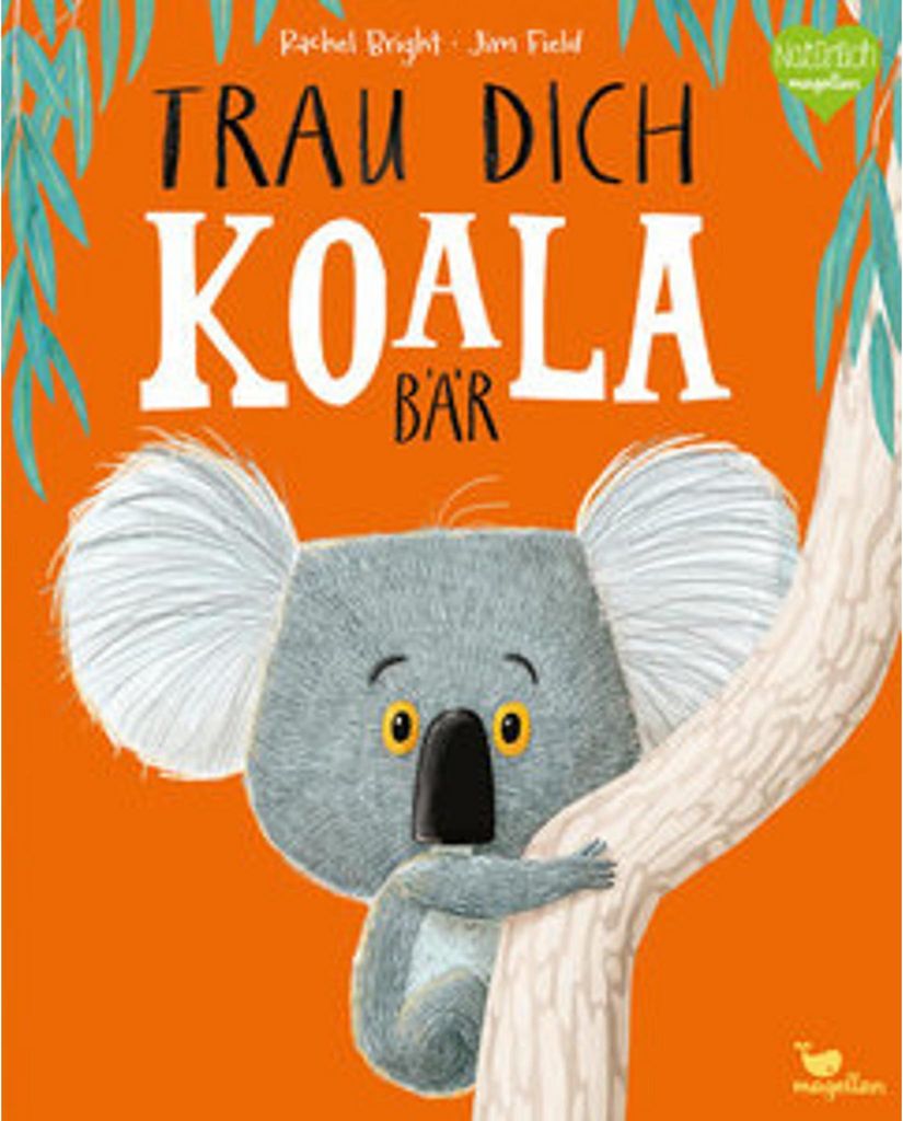 A koala bear is depicted on an orange background, holding onto a tree branch. The image is the cover of a book.