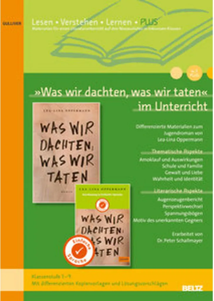 Réussir l'étude de Was wir dachten, was wir taten im Unterricht PLUS