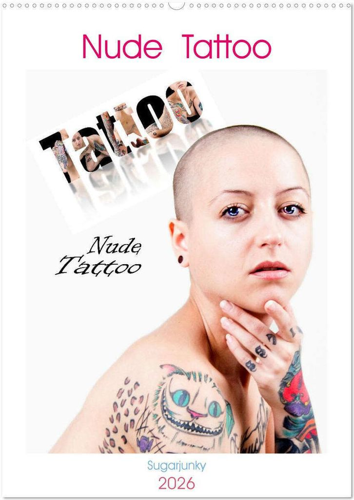 Nude Tattoo (Wandkalender 2026 DIN A2 hoch), CALVENDO Monatskalender