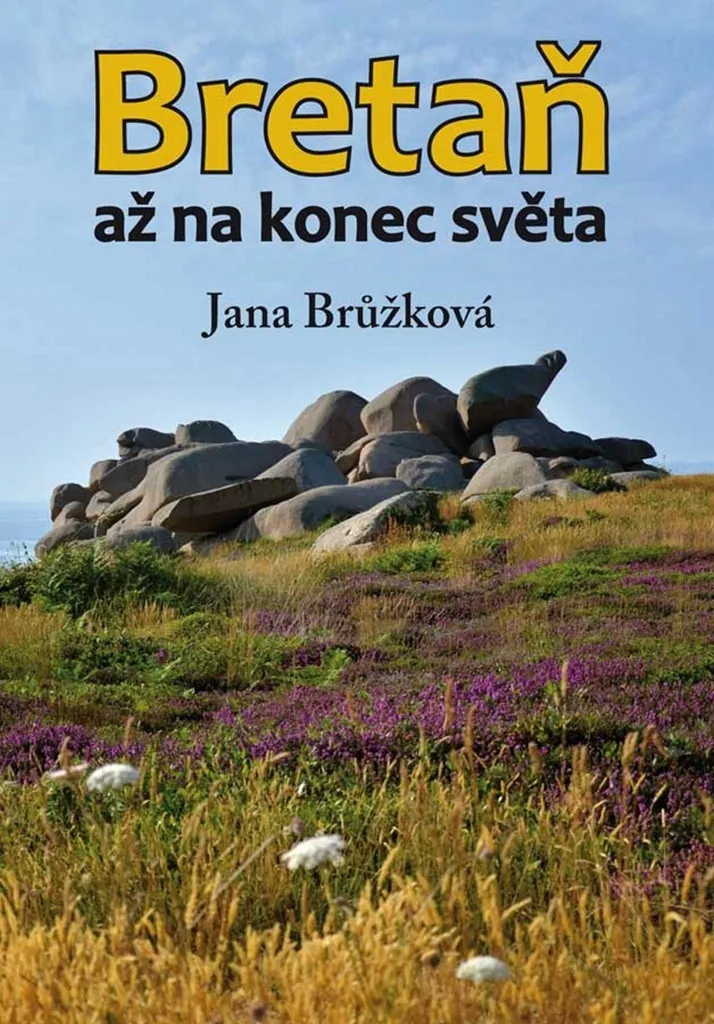 Livre Bretagne Jana Brůžková : Surmonter les imprévus de voyage