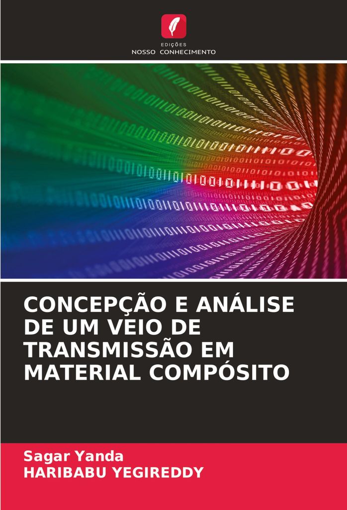 Concepção E Análise De Um Veio De Transmissão Em Material Compósito