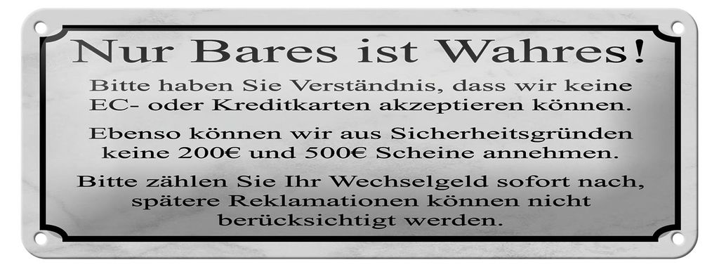 Blechschild Hinweis 27x10 cm Nur Bares ist Wahres Dekoration