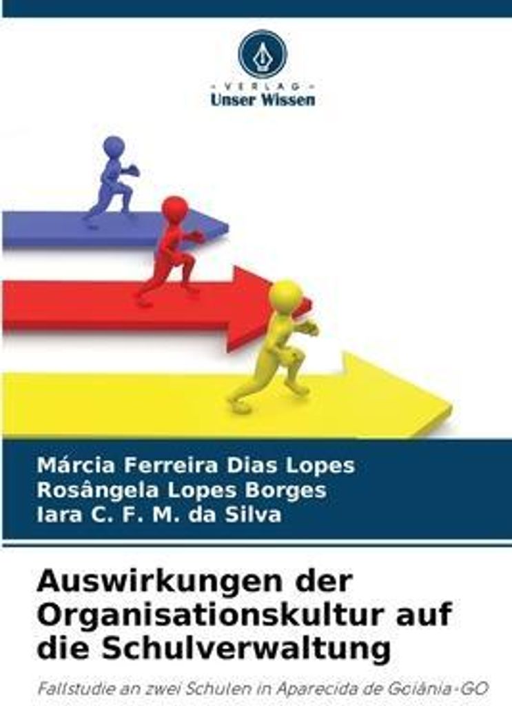 Auswirkungen der Organisationskultur auf die Schulverwaltung