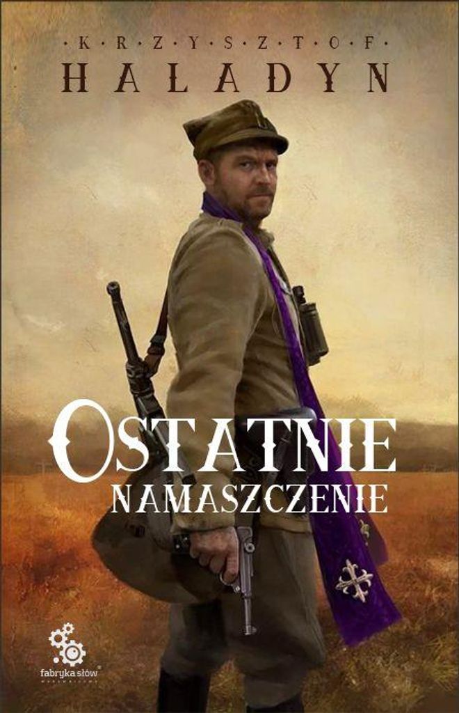 Ostatnie namaszczenie - Krzysztof Haladyn (Literatur, Fantasy auf Polnisch)