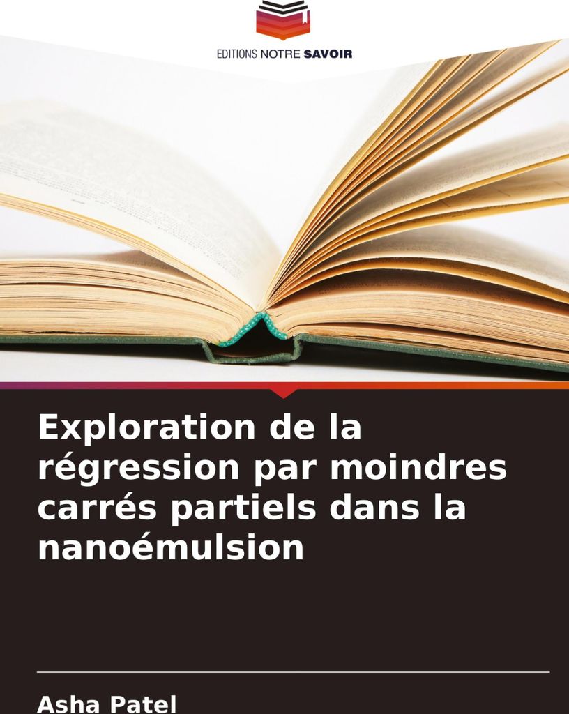 Exploration de la régression par moindres carrés partiels dans la nanoémulsion