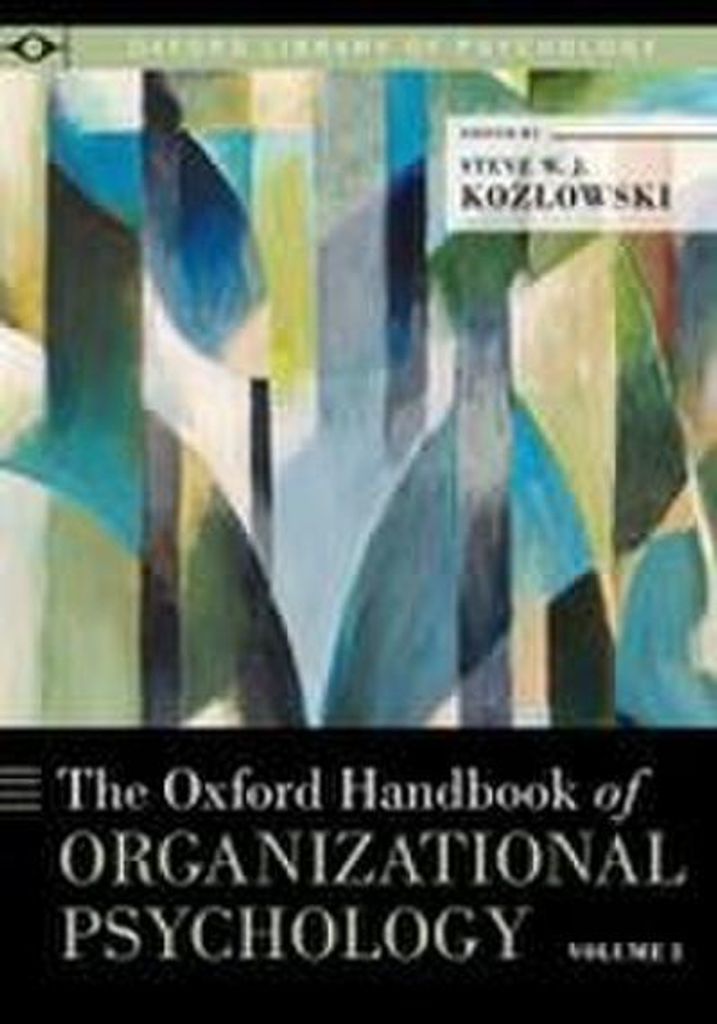 Oxford-Handbuch der Organisationspsychologie, Band 2