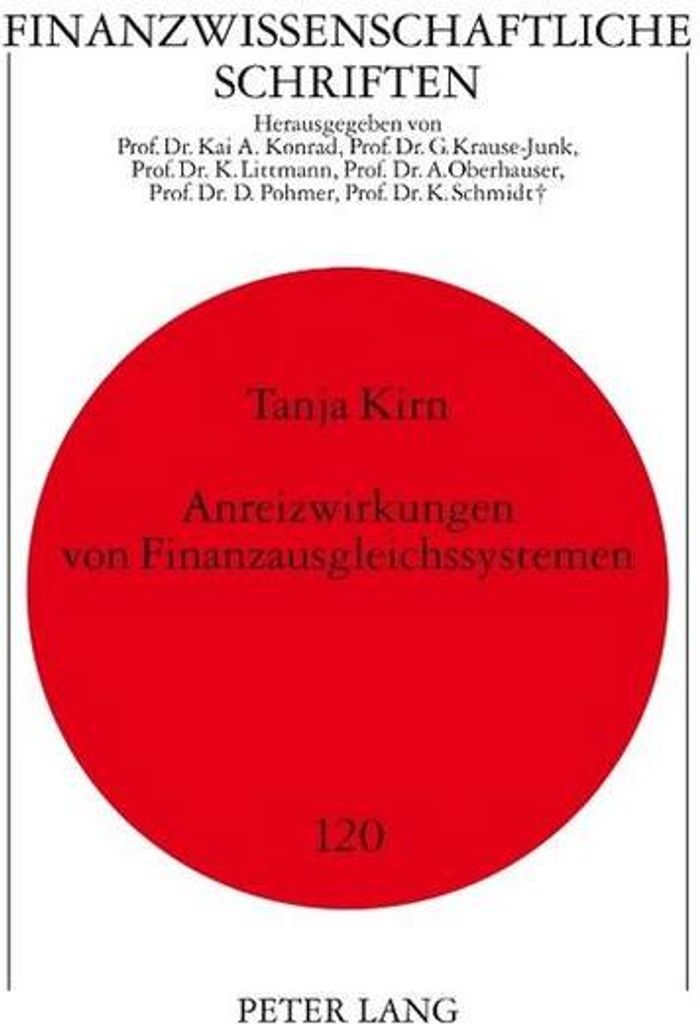 Anreizwirkungen von Finanzausgleichssystemen