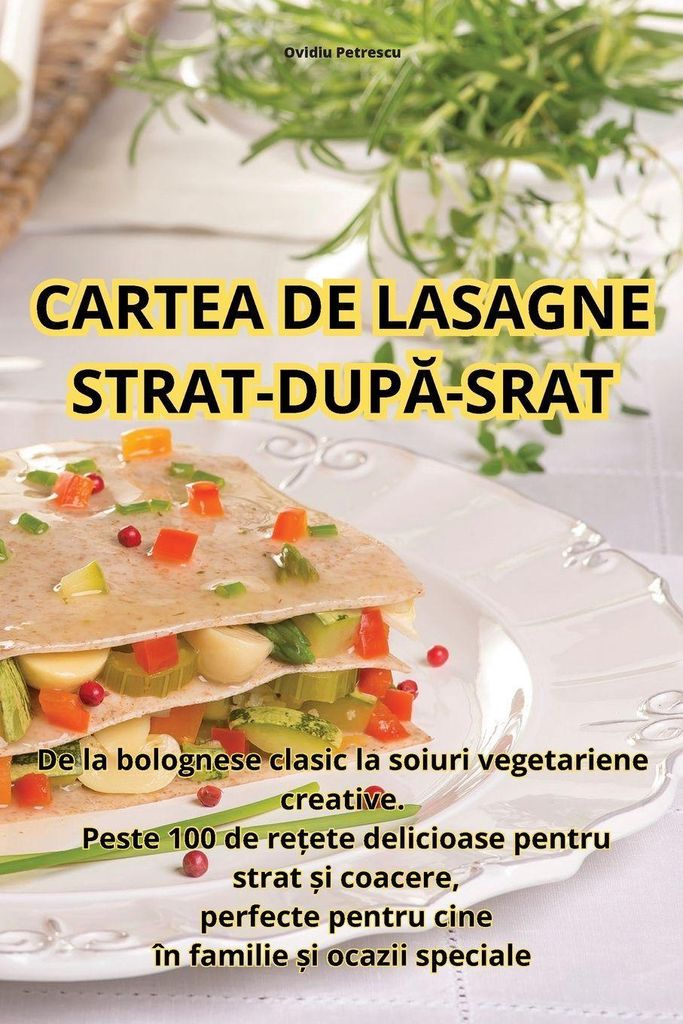 Cartea De Lasagne Strat-Dup¿-Srat