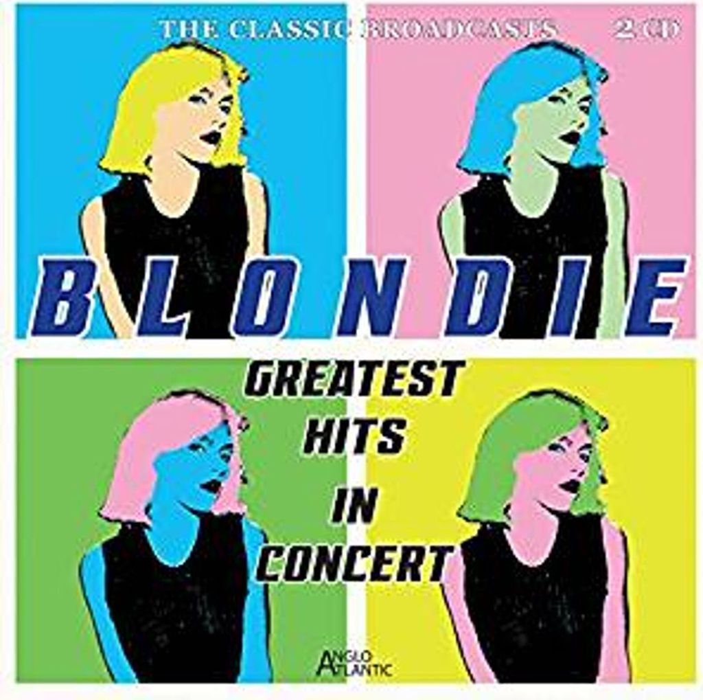 Blondie: Greatest Hits In Concert