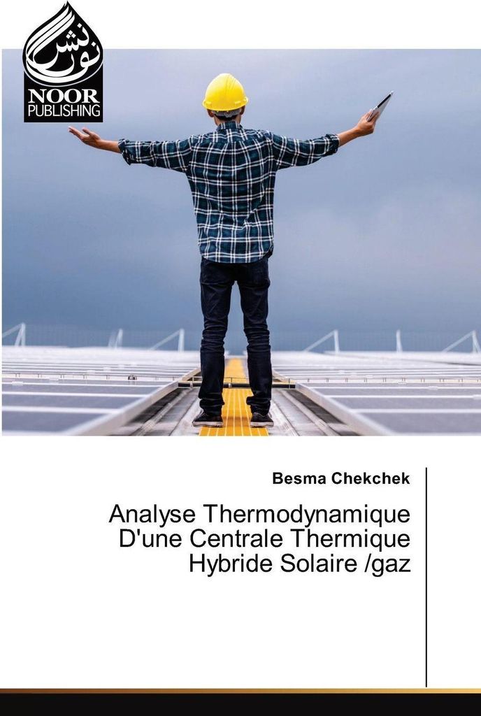 Analyse Thermodynamique D'une Centrale Thermique Hybride Solaire /gaz
