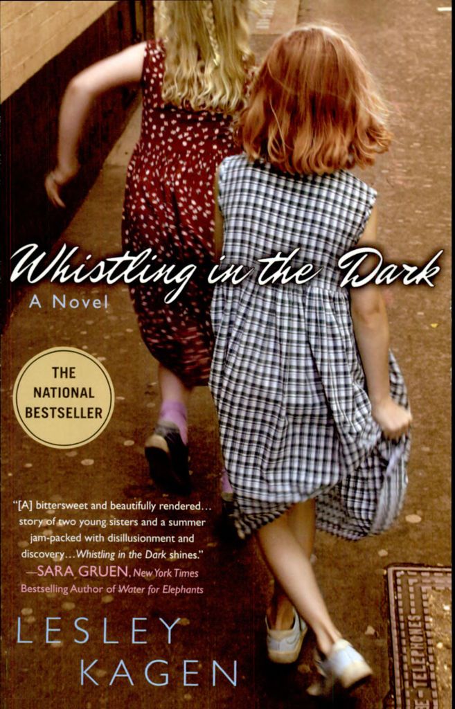 Whistling in the Dark | Lesley Kagen