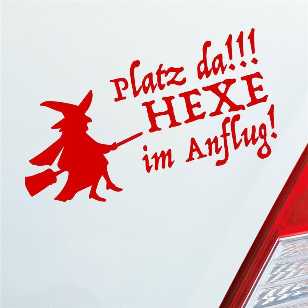 Auto Aufkleber Platz da!!! Hexe im Anflug! Girl 10x20 cm Rot Sticker Heckscheibenaufkleber