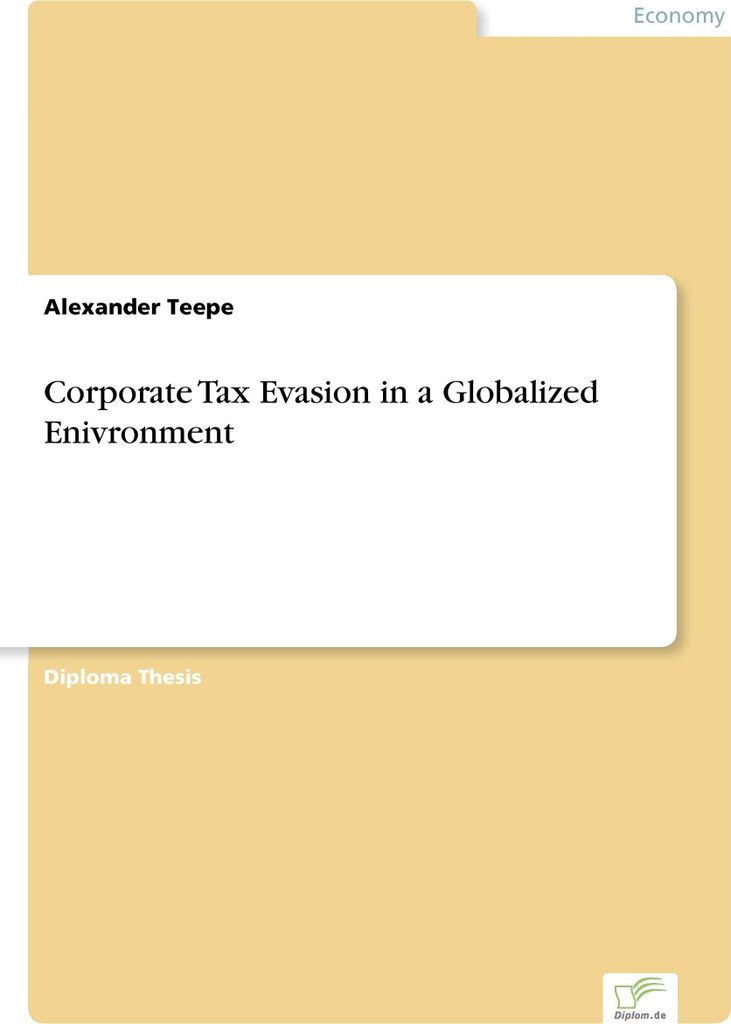 Corporate Tax Evasion in a Globalized Enivronment