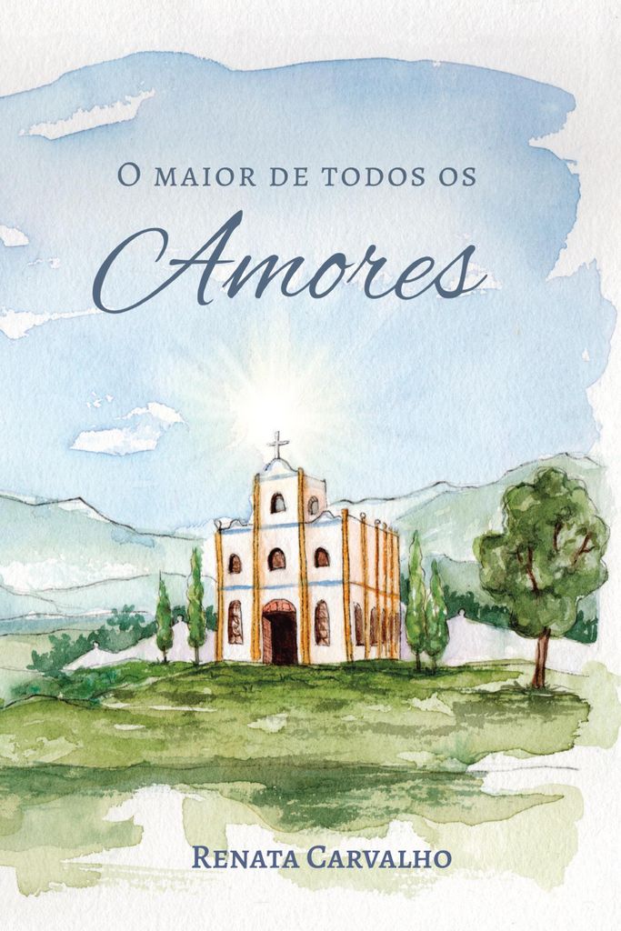 O Maior de Todos os Amores