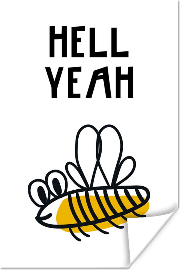 MuchoWow Poster Kinderillustration mit dem Zitat 'Hell yeah' und einer Biene 20x30 cm - Papierdruck
