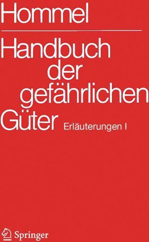 Handbuch der gefährlichen Güter. Erläuterungen I