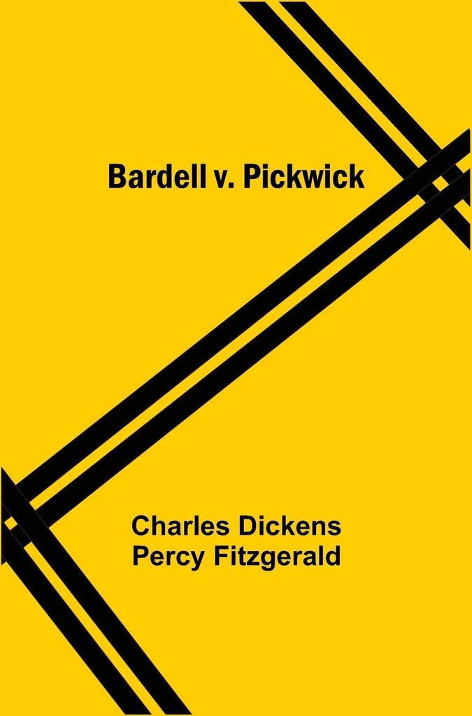 Bardell V. Pickwick