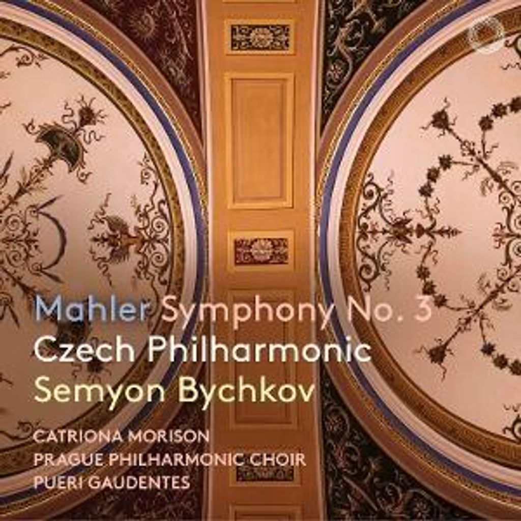 Bychkov, S: Mahler: Sinfonie Nr. 3