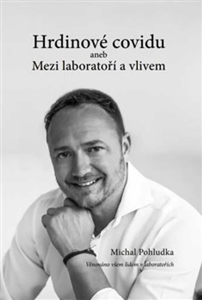 Livre d'histoire contemporaine Hrdinové covidu de Michal Pohludka