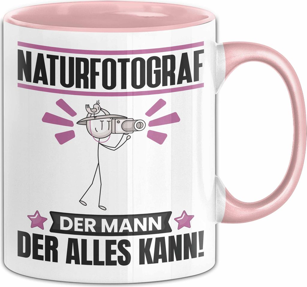 Naturfotograf Tasse Geschenk für Naturfotograf Der Mann Der Alles Kann Geschenkidee zum Geburtstag (Rosa)