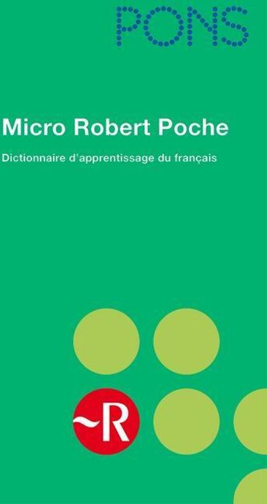 PONS Micro Robert Poche: Dictionnaire d'apprentissage de la langue française