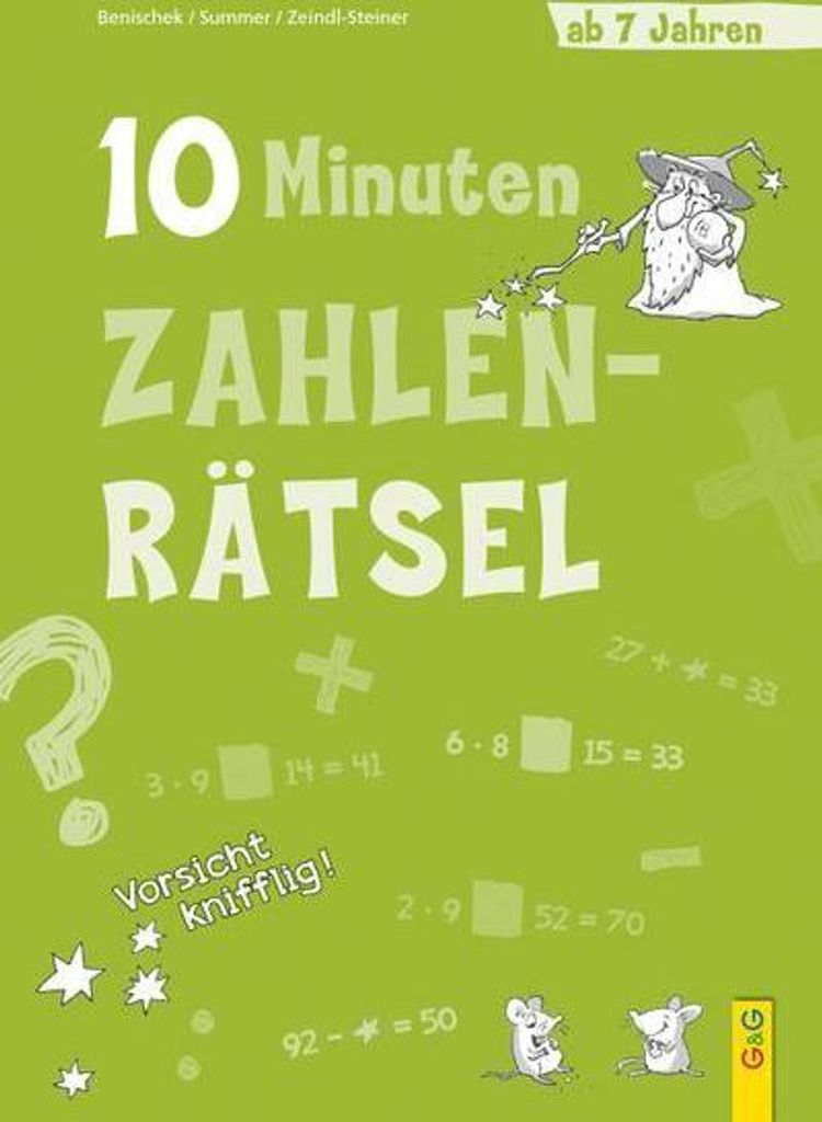 10-Minuten-Zahlenrätsel ab 7 Jahren