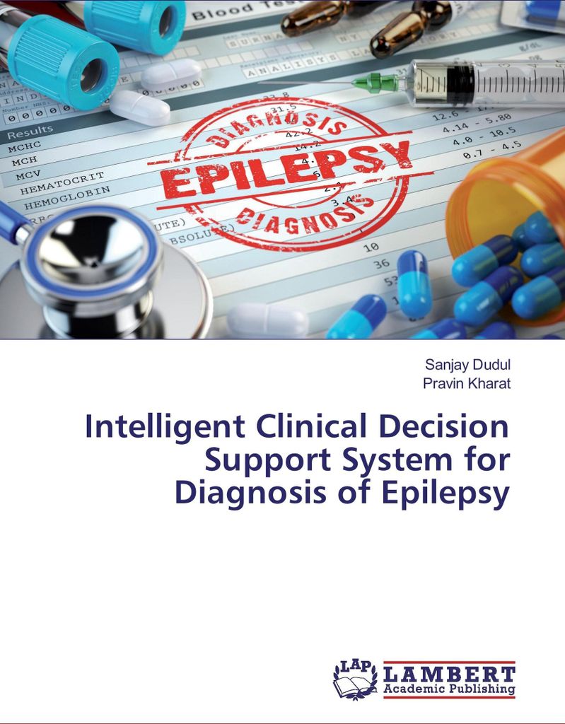 Intelligent Clinical Decision Support System for Diagnosis of Epilepsy