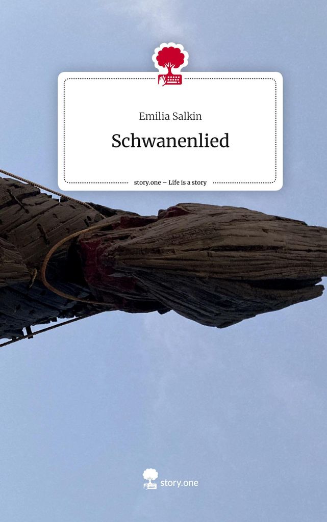 Schwanenlied. Life is a Story - story.one
