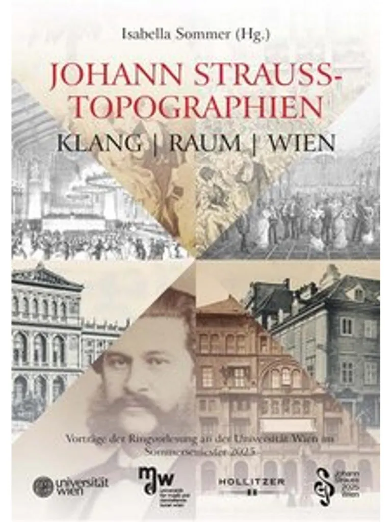 Johann Strauss-Topografien : Édition Illustrée et Recherche Historique