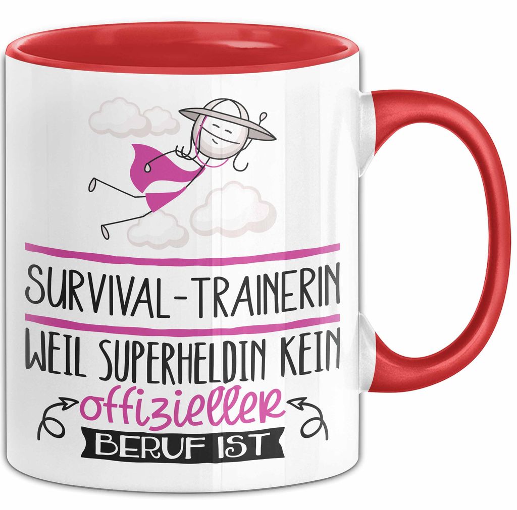 Survival-Trainerin Geschenk Tasse Lustiger Spruch Survival-Trainerin Weil Superheldin Kein Offizieller Beruf Ist Geschenkidee (Rot)
