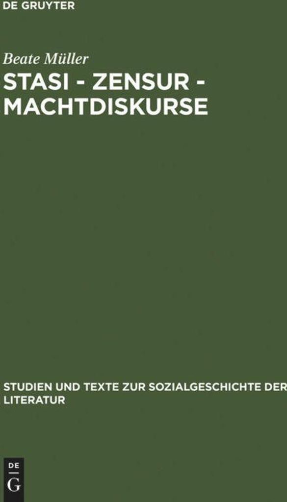 Stasi - Zensur - Machtdiskurse