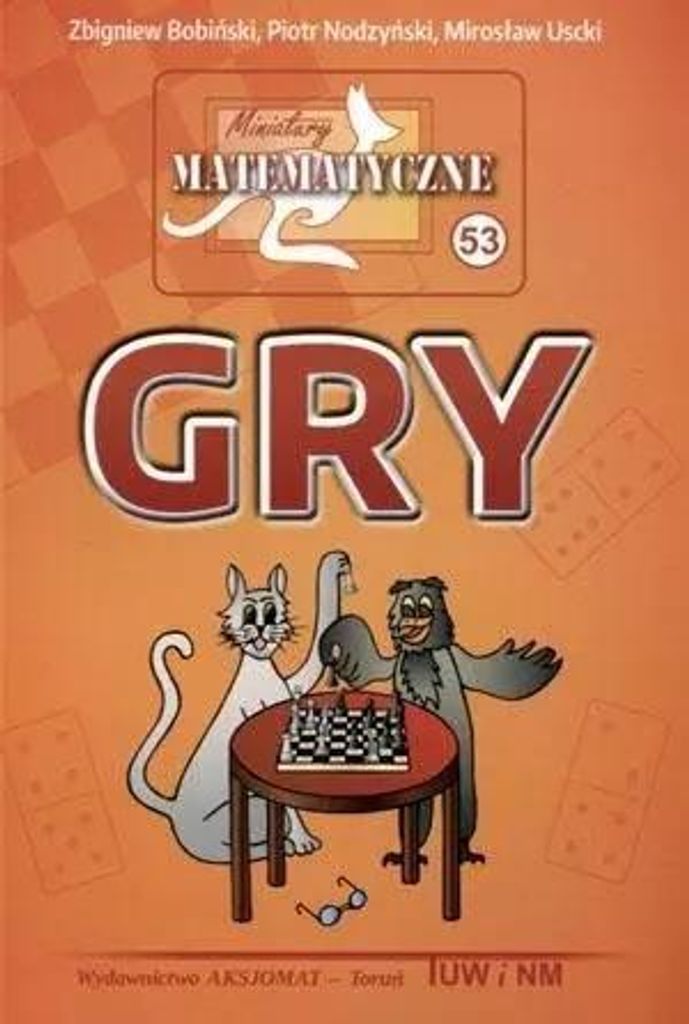 Miniatury matematyczne 53 Gry