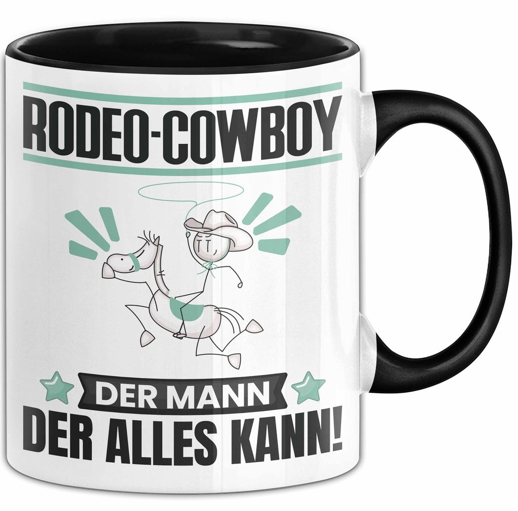 Rodeo-Cowboy Tasse Geschenk für Rodeo-Cowboy Der Mann Der Alles Kann Geschenkidee zum Geburtstag (Schwarz)