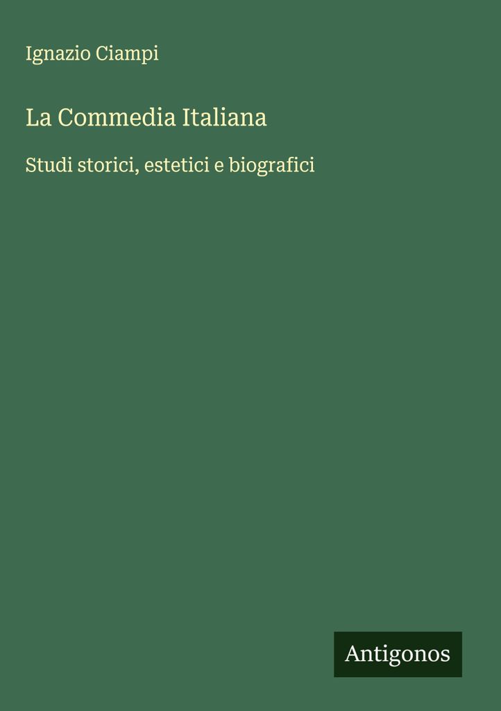 Die italienische Komödie